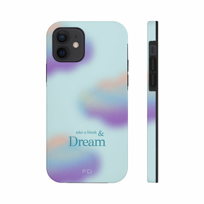 Take a Break and Dream iPhone Tough Case with Wireless Charging Support