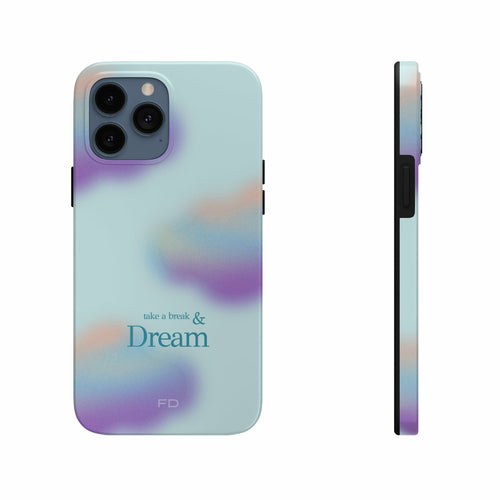 Take a Break and Dream iPhone Tough Case with Wireless Charging Support