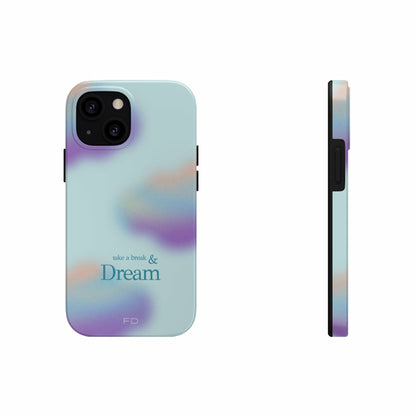 Take a Break and Dream iPhone Tough Case with Wireless Charging Support